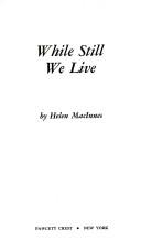 Cover of While Still We Live by Helen MacInnes