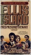 Front cover of Ellis Island by Fred Mustard Stewart