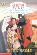 Cover of Help! I M Trapped in a by Todd Strasser
