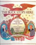 Front cover of The Buck Stops Here by Alice Provensen