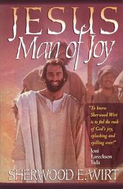 Front cover of Jesus, man of joy by Sherwood Eliot Wirt