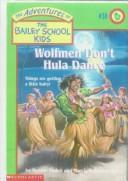 Front cover of Wolfmen Don't Hula Dance by Marcia Thornton Jones