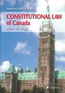Front cover of Constitutional law of Canada by Peter W. Hogg