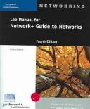 Front cover of Lab manual for Network+ guide to networks by Michael Grice