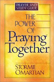 Front cover of The Power of Praying Together by Stormie Omartian