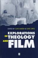 Front cover of Explorations in theology and film by Clive Marsh
