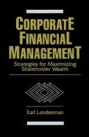 Front cover of Corporate financial management by Earl S. Landesman