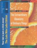 Cover of The Extraordinary Chemistry of Ordinary Things, with Late Nite Labs by Carl H. Snyder