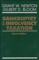 Cover of Bankruptcy and insolvency taxation by Grant W. Newton