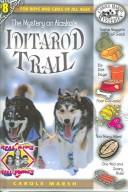 Front cover of The Mystery on Alaska's Iditarod Trail by Carole Marsh