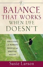 Front cover of Balance that works when life doesn't by Susie Larson