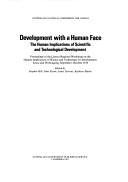 Front cover of Development with a human face by Unesco Regional Workshop on the Human Implications of Science and Technology for Development (1978 Leura, N.S.W., and Wollongong, N.S.W.)