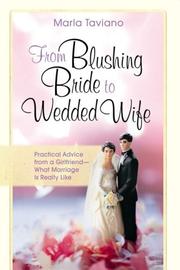 Front cover of From blushing bride to wedded wife by Marla Taviano