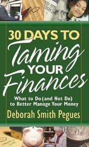 Cover of 30 Days to Taming Your Finances by Deborah Smith Pegues