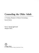 Front cover of Counseling the older adult by Patricia Alpaugh McDonald