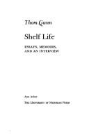 Cover of Shelf life by Thom Gunn
