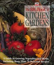 Front cover of The big book of kitchen gardens by Time-Life Books