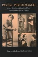 Cover of Passing performances by Robert A. Schanke