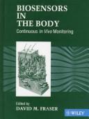Front cover of Biosensors in the Body by David M. Fraser