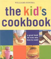 Front cover of The Kid's Cookbook by Abigail Johnson Dodge