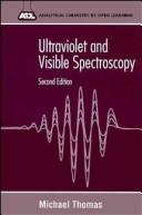 Cover of Ultraviolet and visible spectroscopy by Michael J. K. Thomas