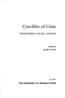 Cover of Crucibles of Crisis by Janelle G. Reinelt