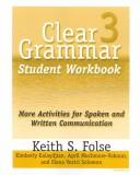 Cover of Clear grammar student workbook by Keith S. Folse