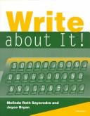 Cover of Write about it! by Melinda Roth Sayavedra