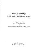 Cover of The mummy! by Jane C. Webb Loudon