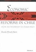 Front cover of Economic Reforms in Chile by Ricardo Ffrench-Davis