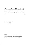 Cover of Postmodern theatric(k)s by Deborah R. Geis