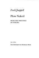 Cover of Plow naked by Fred Chappell
