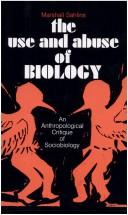 Cover of The use and abuse of biology by Marshall Sahlins