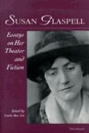 Front cover of Susan Glaspell by Linda Ben-Zvi