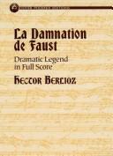 Front cover of La damnation de Faust, H 111 by Hector Berlioz