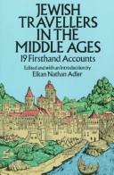 Front cover of Jewish Travellers in the Middle Ages by Elkan Nathan Adler
