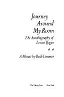 Front cover of Journey Around My Room by Ruth Limmer