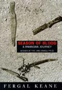 Front cover of Season of blood by Fergal Keane