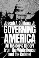 Front cover of Governing America by Joseph A. Califano