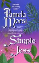 Cover of Simple Jess by Pamela Morsi