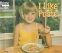 Cover of I Like Pasta by Jennifer Julius