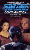 Front cover of Star Trek The Next Generation - Contamination by John Vornholt