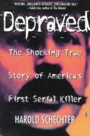 Cover of Depraved by Harold Schechter