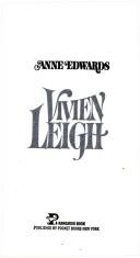 Cover of Vivien Leigh by Anne Edwards