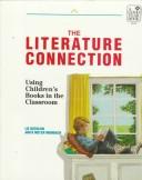 Front cover of The literature connection by Liz Rothlein