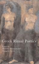 Front cover of Greek ritual poetics by Dimitrios Yatromanolakis