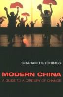Front cover of Modern China by Graham Hutchings