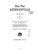 Front cover of Andersonville; a story of rebel military prisons by John McElroy