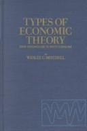 Front cover of Types of economic theory by Wesley Clair Mitchell