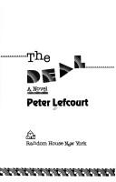 Cover of The Deal by Peter Lefcourt